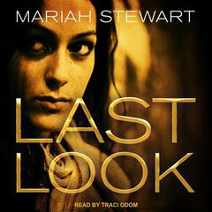 Last Look Audiobook, by Mariah Stewart