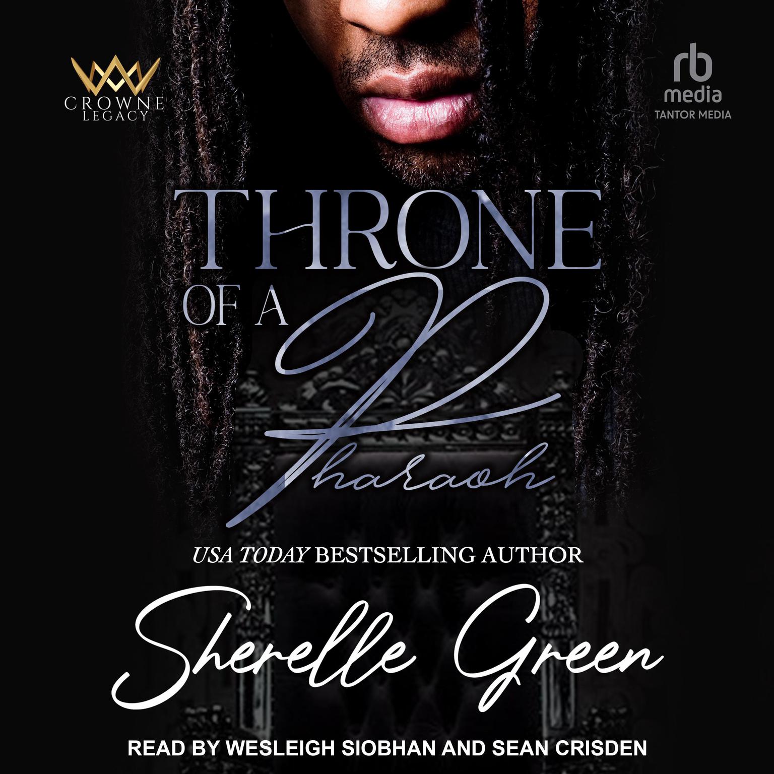 Throne of a Pharaoh Audiobook, by Sherelle Green
