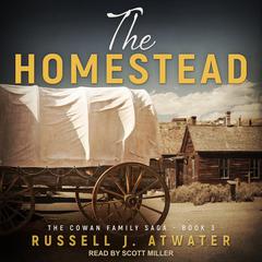 The Homestead Audiobook, by Russell J. Atwater