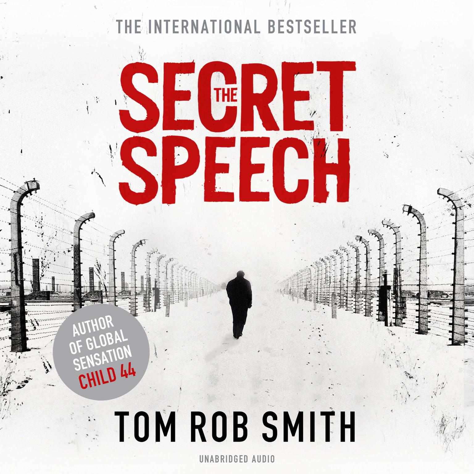 The Secret Speech Audiobook, by Tom Rob Smith