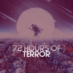 72 Hours of Terror Audiobook, by Daniel Russell