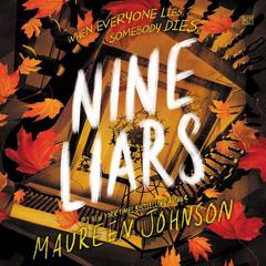 Nine Liars Audiobook, by Maureen Johnson
