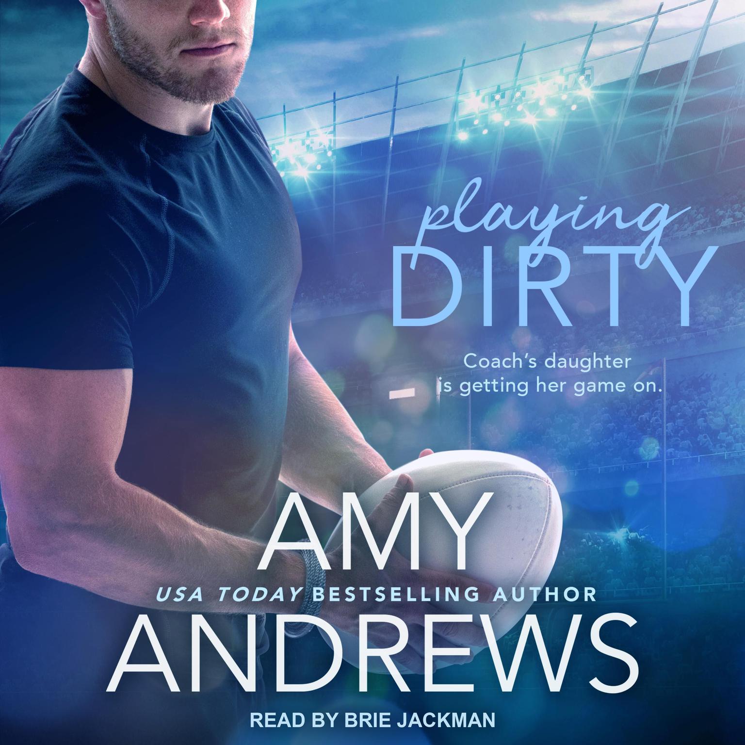 Playing Dirty Audiobook, by Amy Andrews