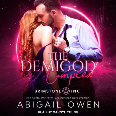 The Demigod Complex Audiobook, by Abigail Owen
