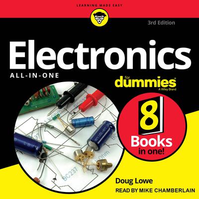 Electronics All-in-One for Dummies, 3rd Edition Audiobook, by 