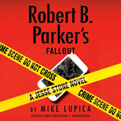 Robert B. Parker's Fallout Audiobook, by 