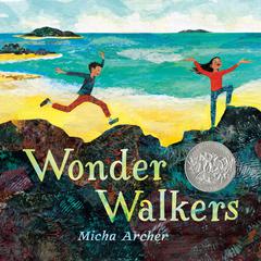 Wonder Walkers Audiobook, by Micha Archer
