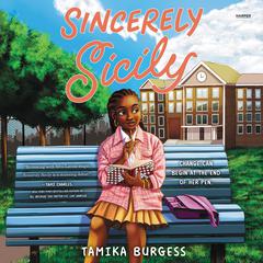 Sincerely Sicily Audiobook, by Tamika Burgess
