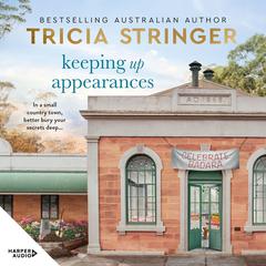 Keeping Up Appearances Audiobook, by Tricia Stringer