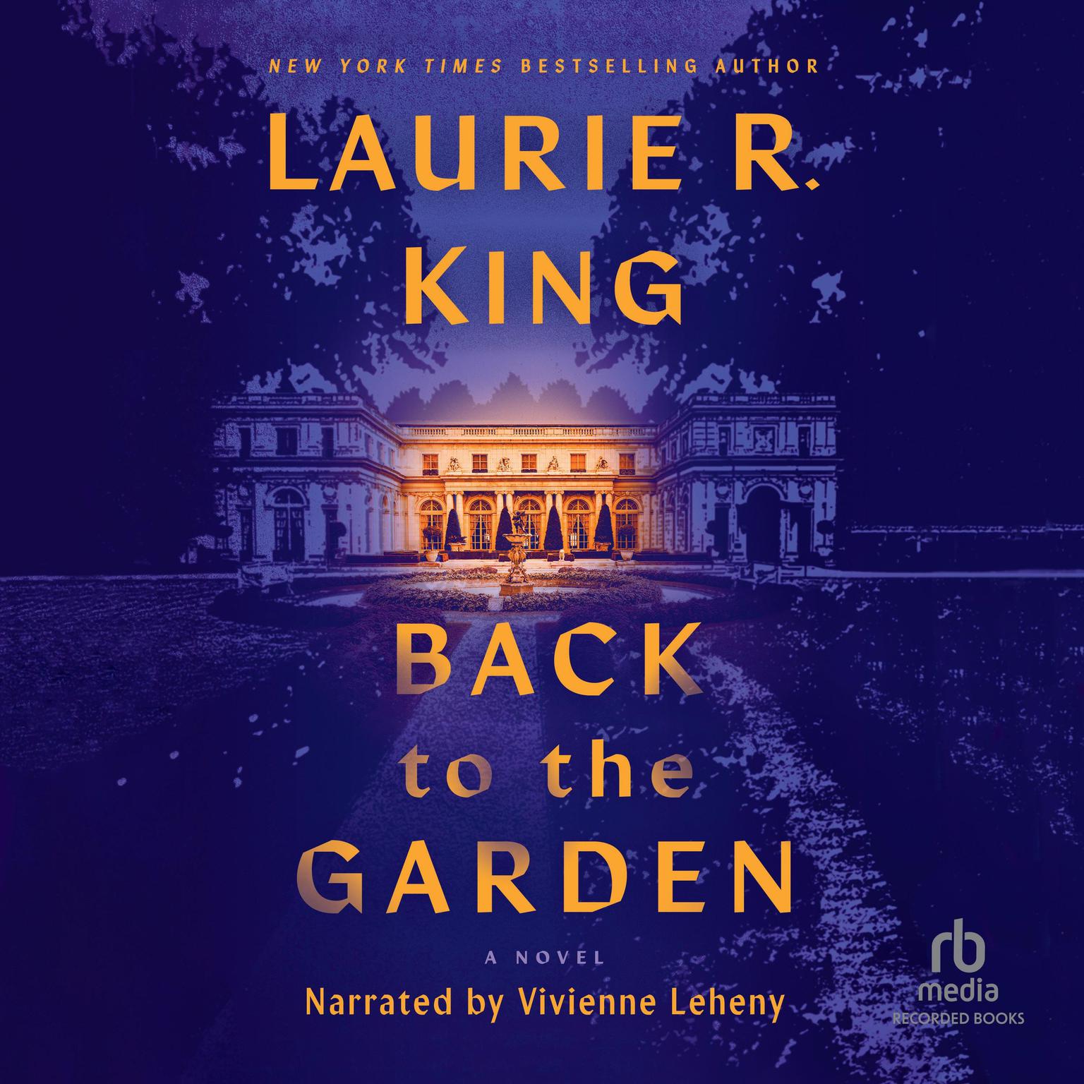 Back to the Garden Audiobook, by Laurie R. King