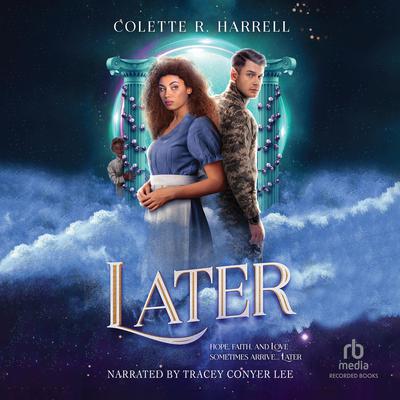 Later Audiobook, by Colette R. Harrell