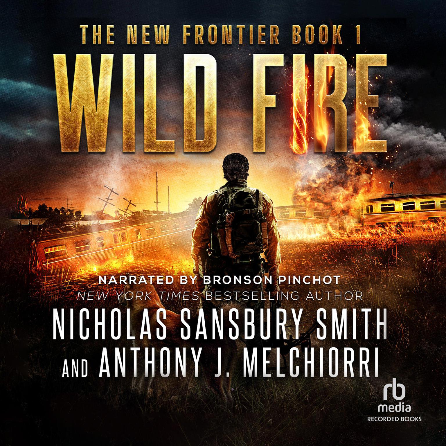 Wild Fire Audiobook, by Nicholas Sansbury Smith
