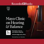 Mayo Clinic on Hearing and Balance, 3rd edition