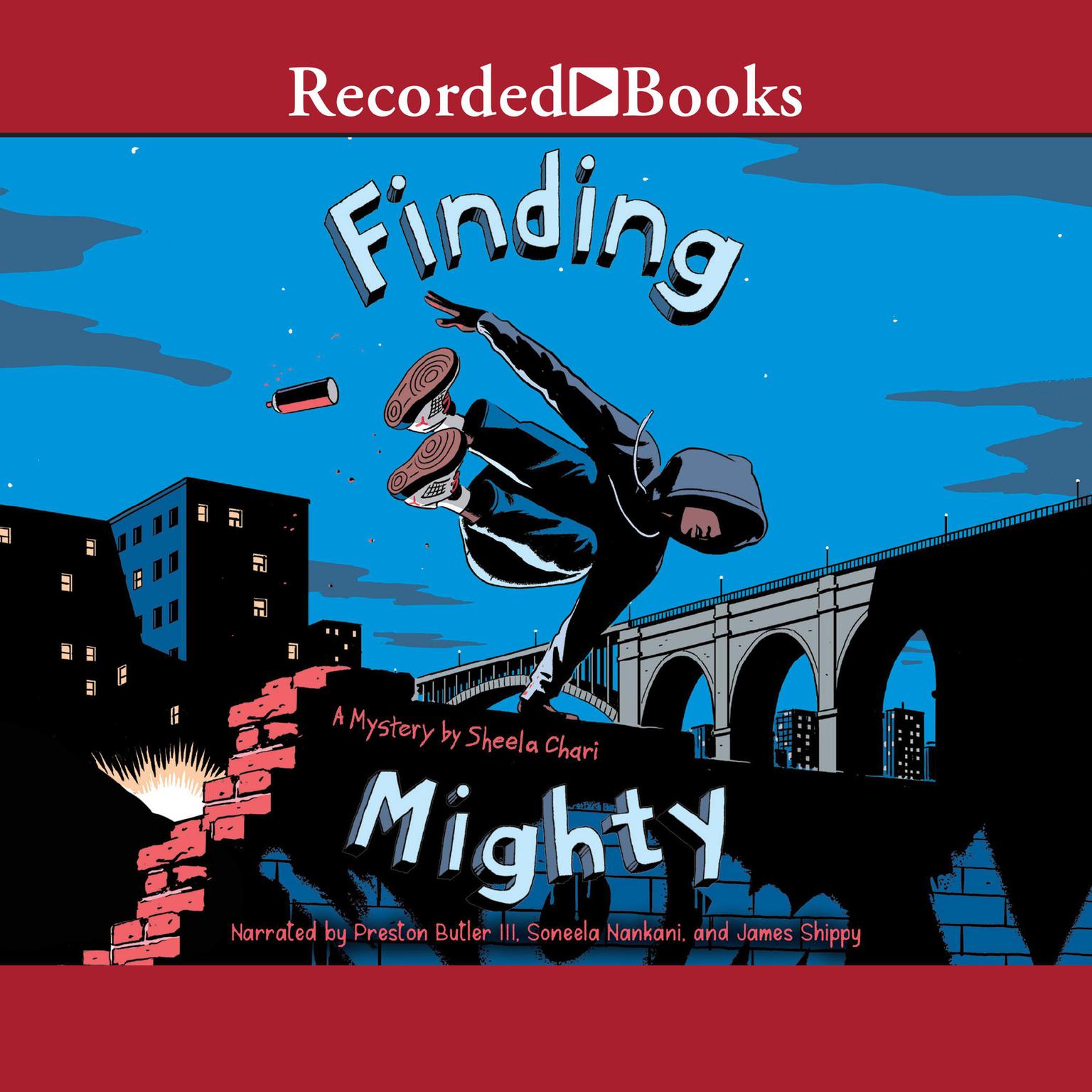Finding Mighty Audiobook, by Sheela Chari