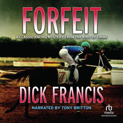 Forfeit Audiobook, by Dick Francis
