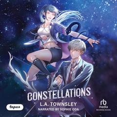 Constellations Audiobook, by Leela Townsley