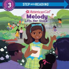 Melody Lifts Her Voice (American Girl) Audiobook, by Bria Alston