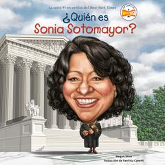 ¿Quién es Sonia Sotomayor? Audiobook, by Megan Stine