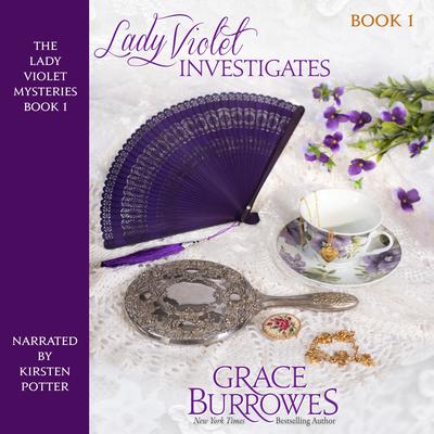 Lady Violet Investigates Audiobook, by Grace Burrowes