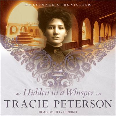 Hidden in a Whisper Audiobook, by Tracie Peterson