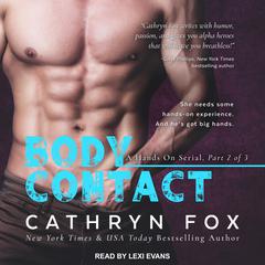 Body Contact Audiobook, by Cathryn Fox