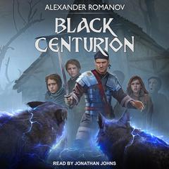 Black Centurion Audiobook, by Alexander Romanov