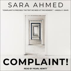 Complaint! Audiobook, by Sara Ahmed