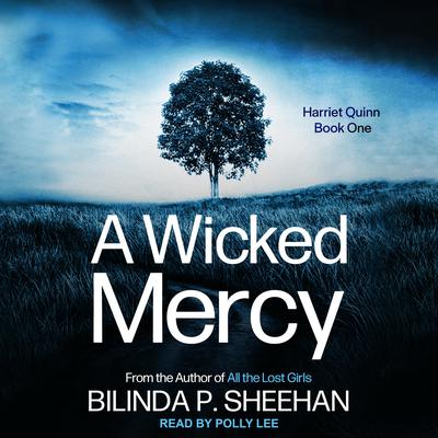A Wicked Mercy Audiobook, by Bilinda Sheehan