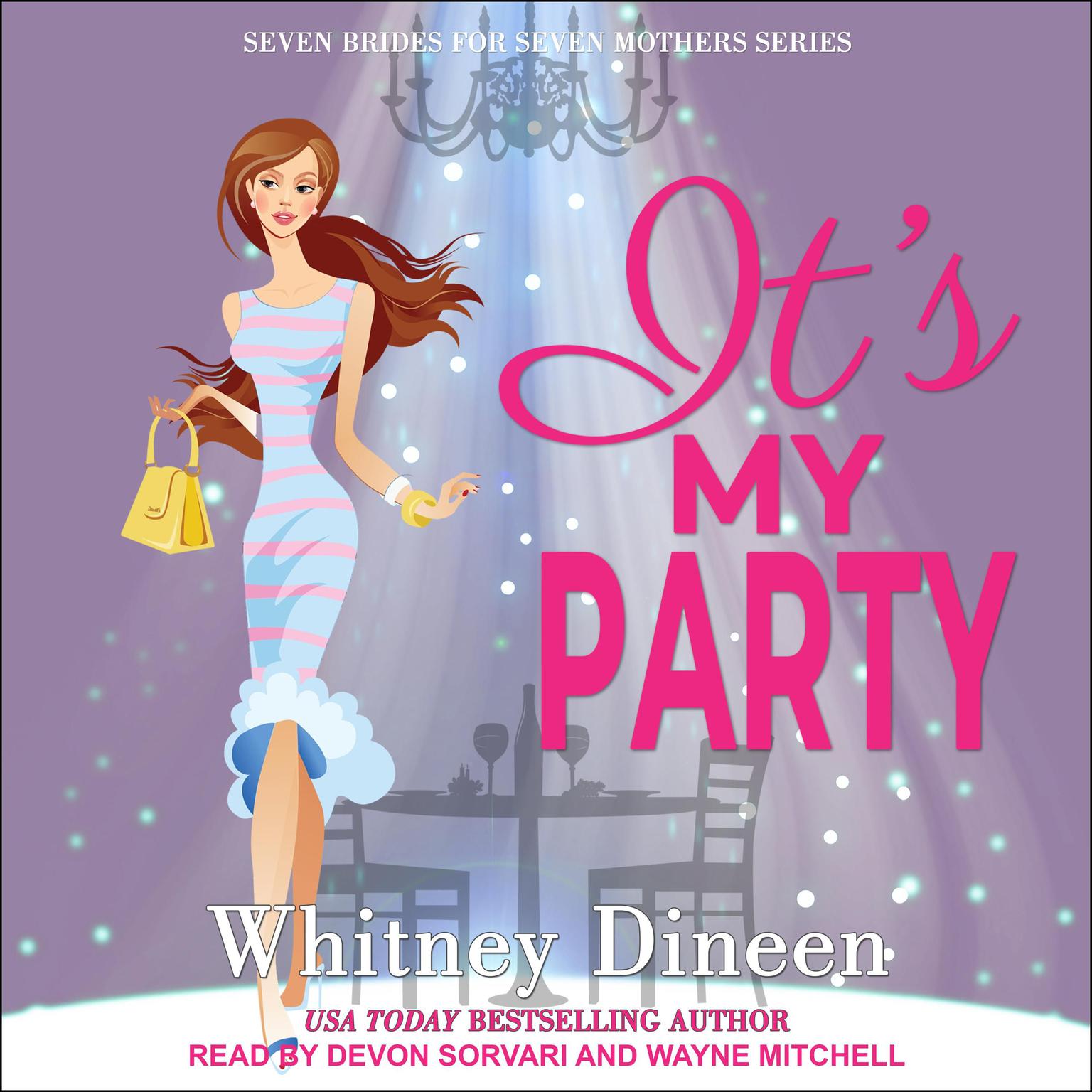 Its My Party Audiobook, by Whitney Dineen