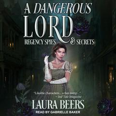 A Dangerous Lord Audiobook, by Laura Beers