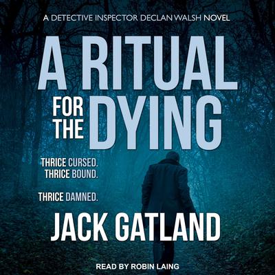 A Ritual for the Dying Audiobook, by 