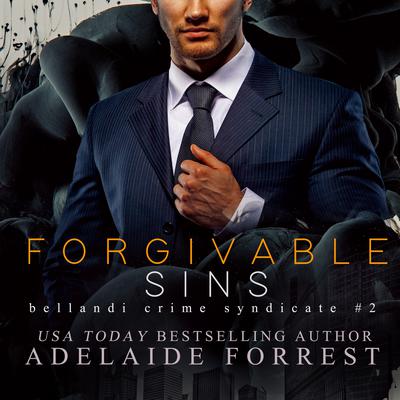 Forgivable Sins: A Dark Mafia Romance  Audiobook, by Adelaide Forrest