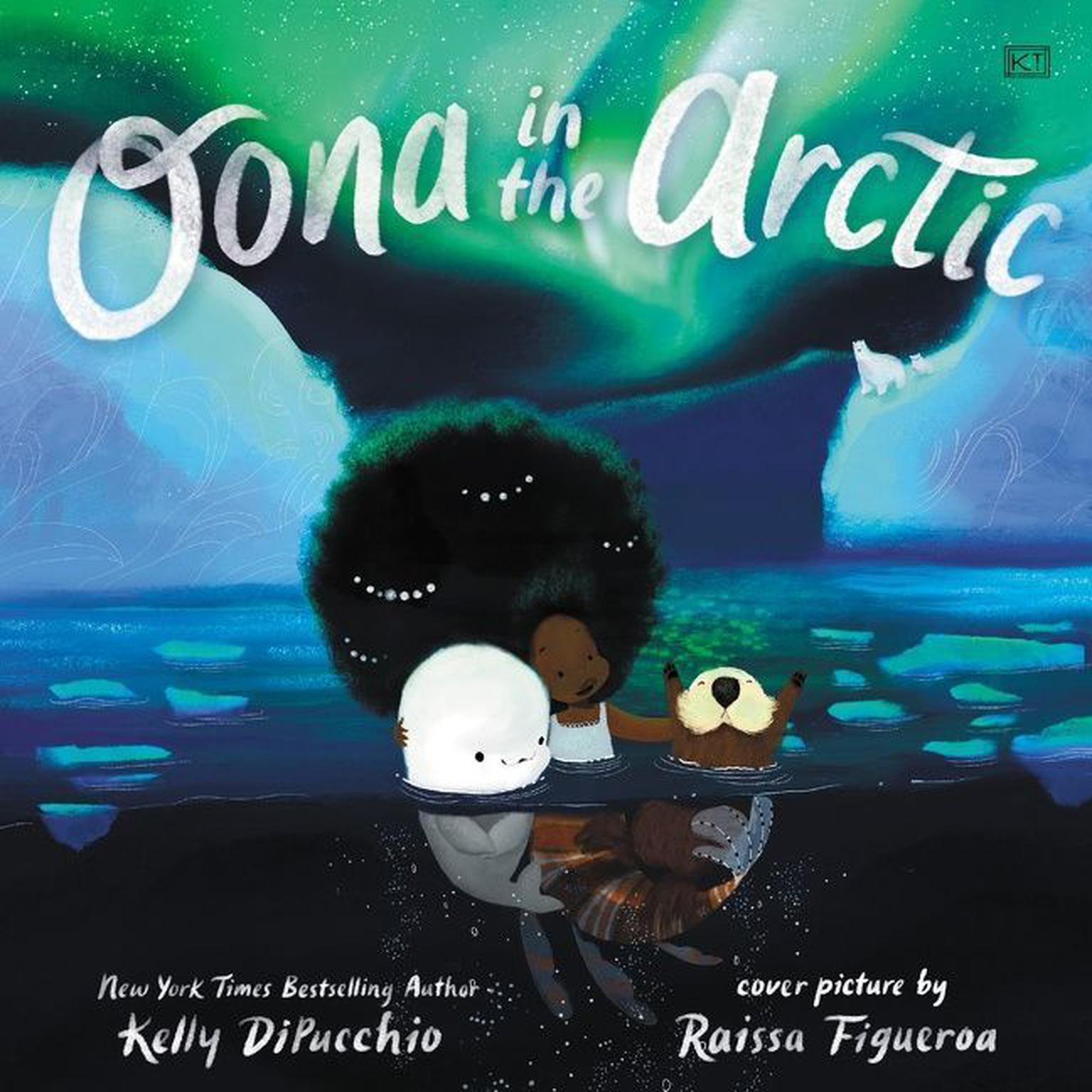 Oona in the Arctic Audiobook, by Kelly DiPucchio