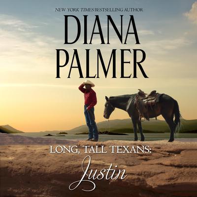 Long, Tall Texans: Justin Audiobook, by Diana Palmer