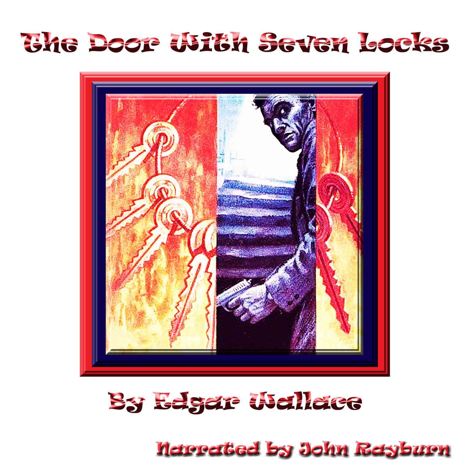 The Door with Seven Locks Audiobook, by Edgar Wallace