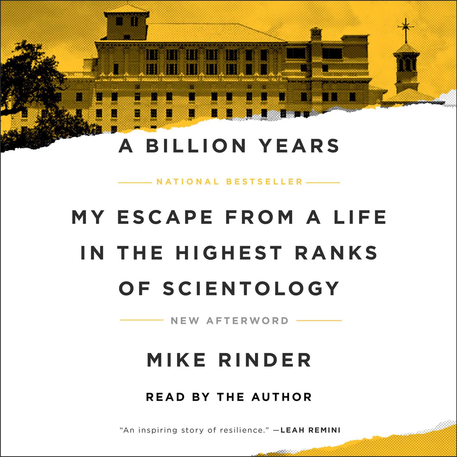 A Billion Years: My Escape From a Life in the Highest Ranks of Scientology Audiobook, by Mike Rinder