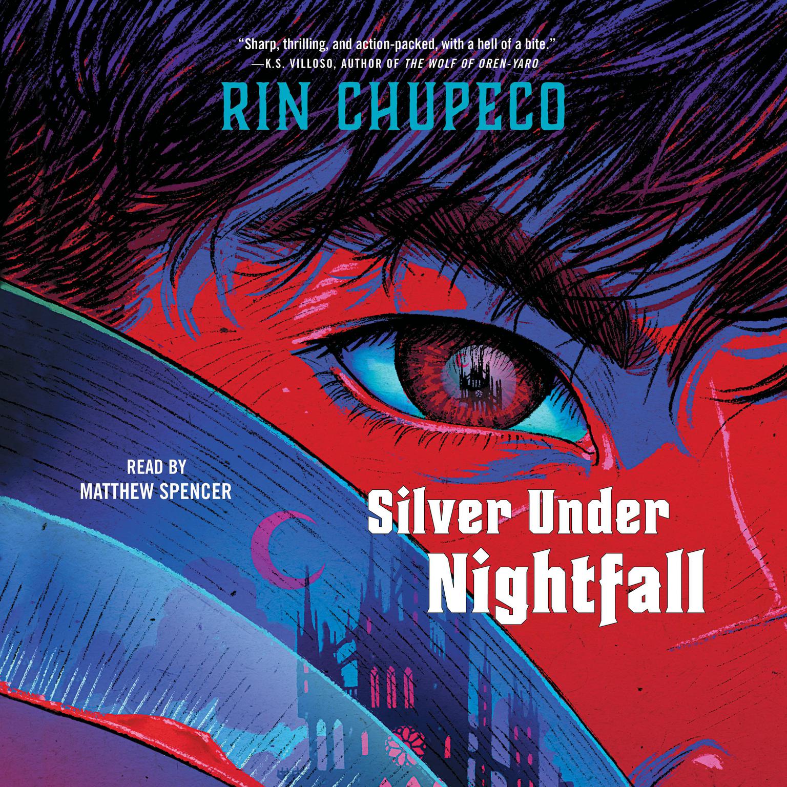 Silver Under Nightfall Audiobook, by Rin Chupeco