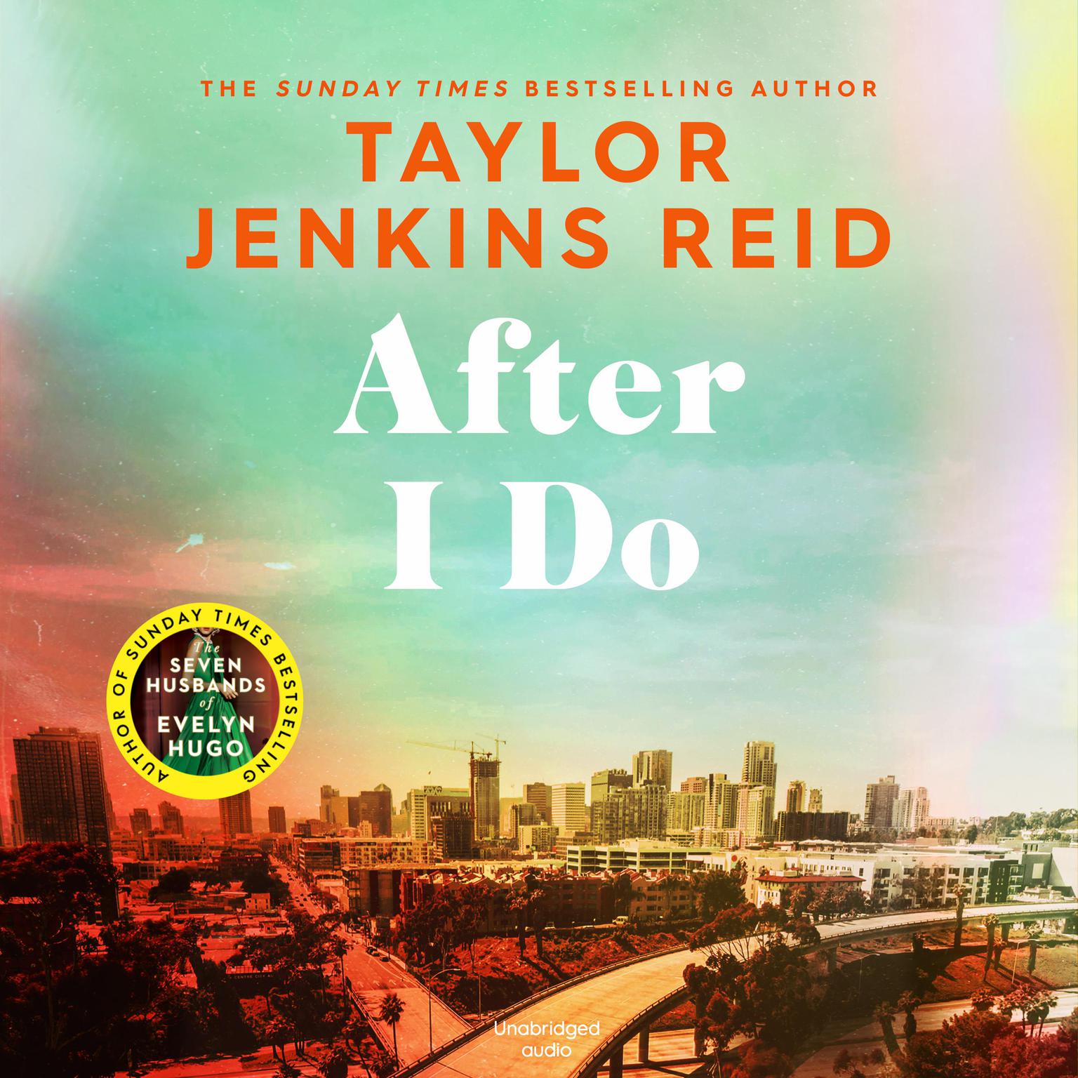 After I Do: A Novel Audiobook, by Taylor Jenkins Reid