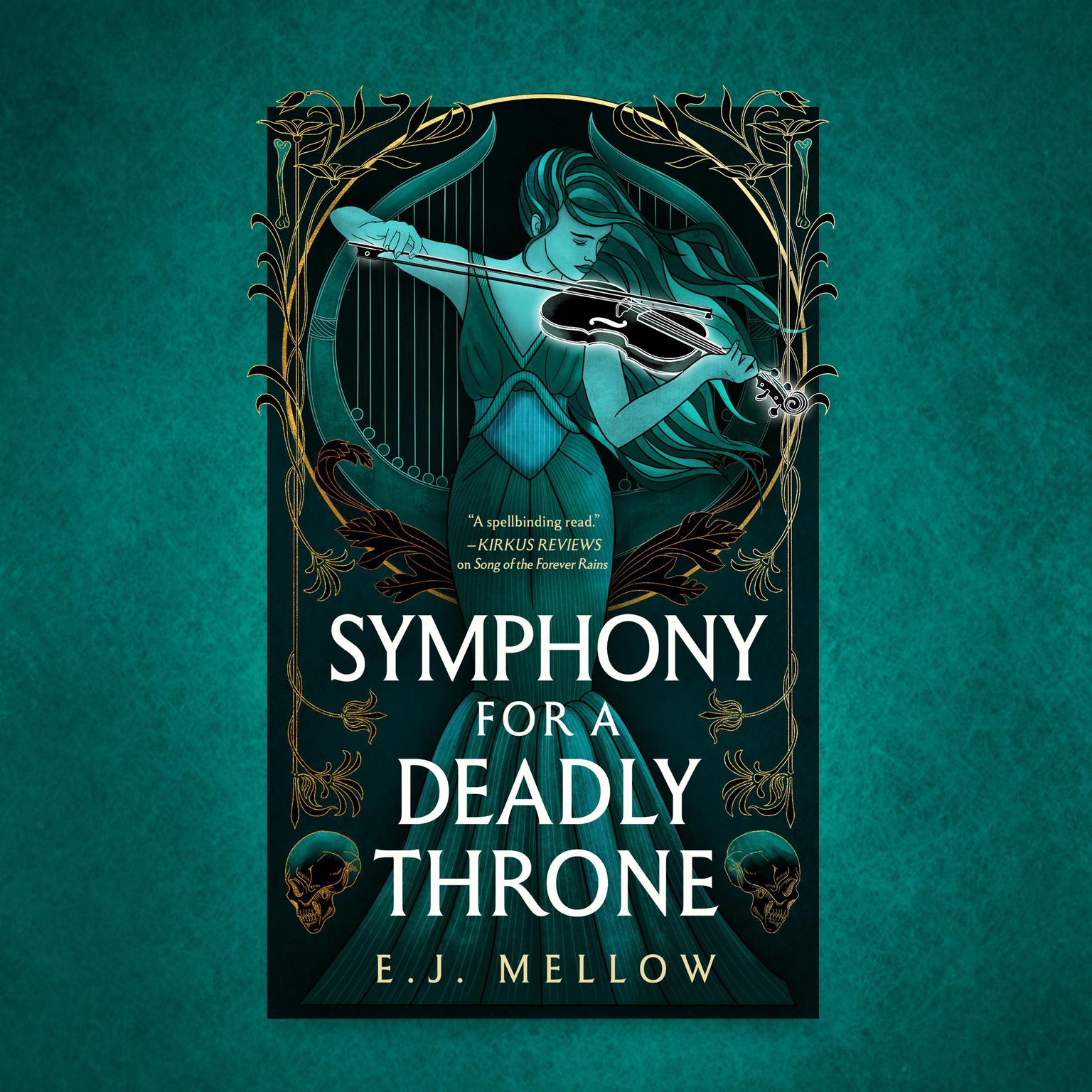 Symphony for a Deadly Throne Audiobook, by E. J. Mellow