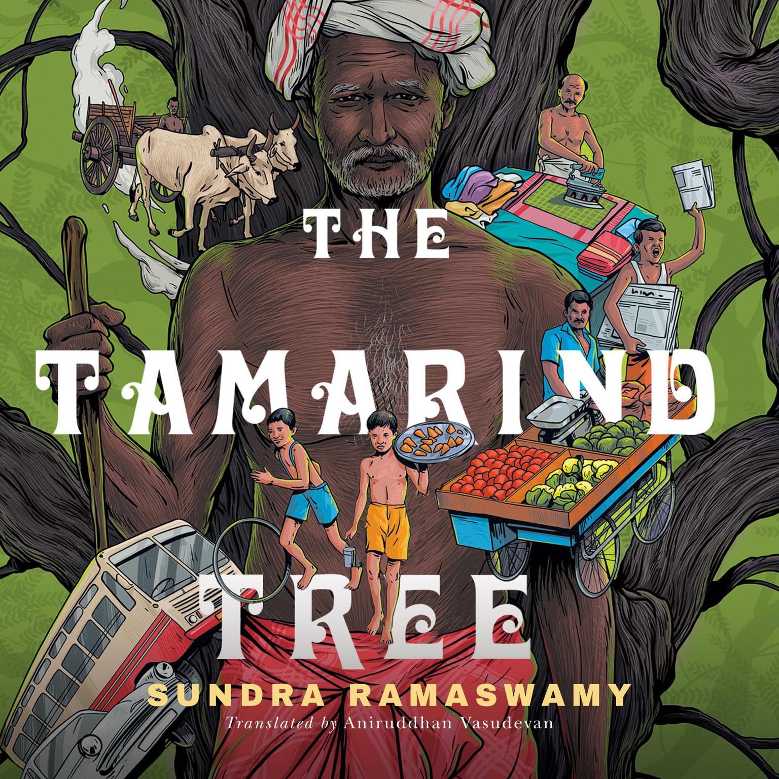 The Tamarind Tree Audiobook, by Sundara Ramaswamy
