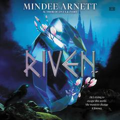 Riven Audiobook, by Mindee Arnett