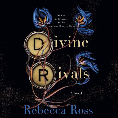 Divine Rivals: A Novel Audiobook, by Rebecca Ross