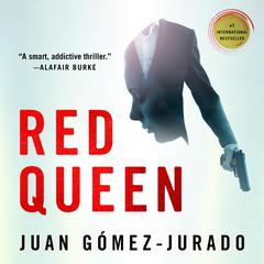 Red Queen Audiobook, by Juan Gomez-Jurado