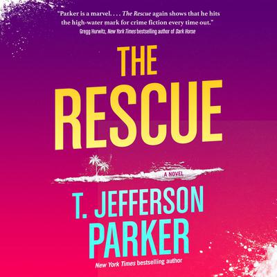 The Rescue Audiobook, by T. Jefferson Parker