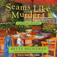 Seams Like Murder Audiobook, by Betty Hechtman