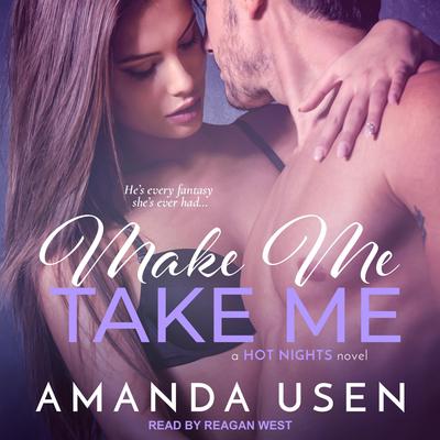 Make Me, Take Me Audiobook, by Amanda Usen