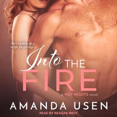 Into the Fire Audiobook, by Amanda Usen