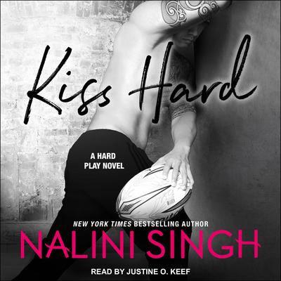 Kiss Hard Audiobook, by Nalini Singh
