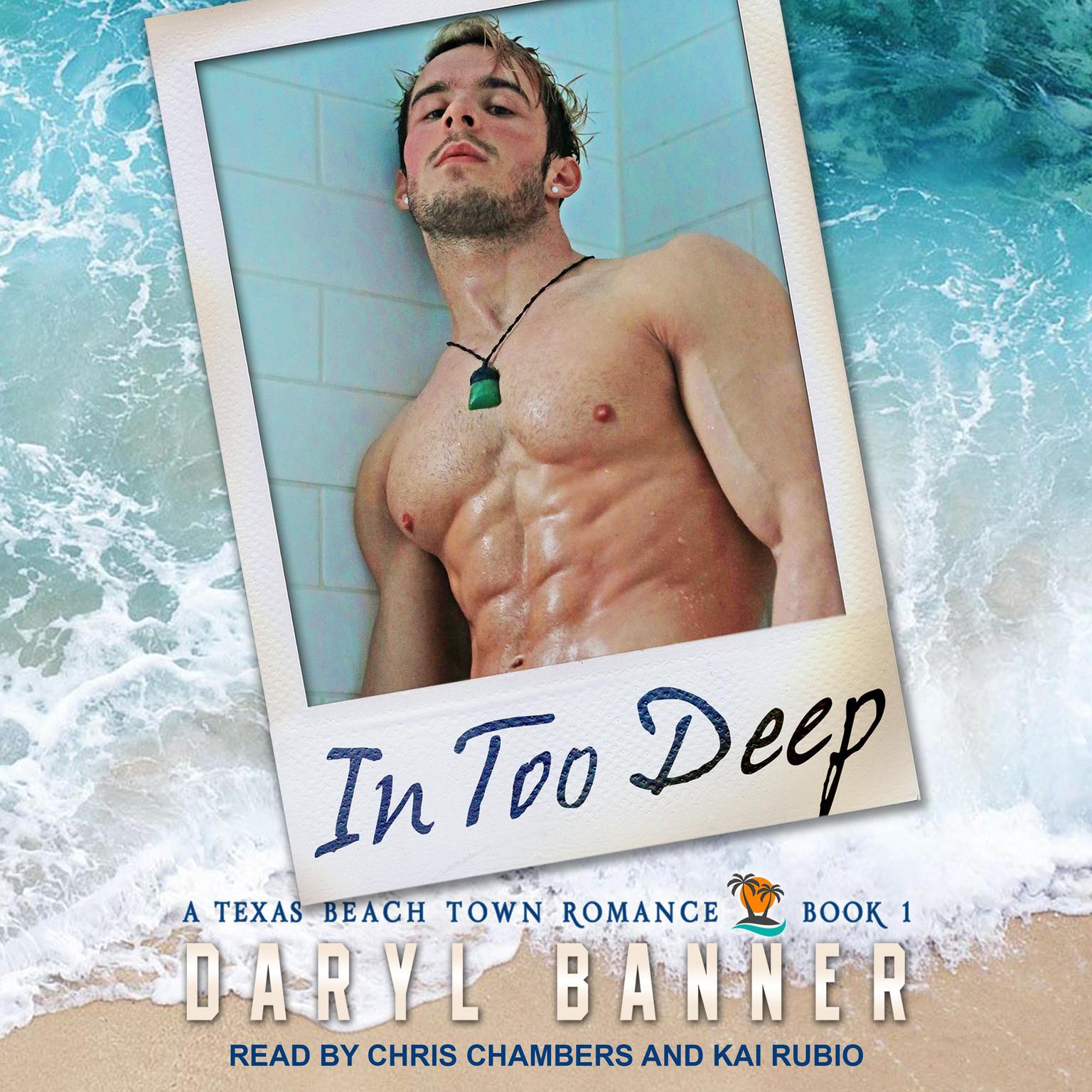 In Too Deep Audiobook, by Daryl Banner