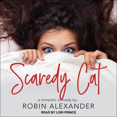 Scaredy Cat Audiobook, by Robin Alexander